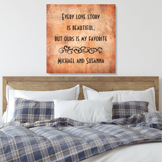 Elk liefdesverhaal is een prachtig persoonlijk cit canvas afdruk (Insitu (Slaapkamer))