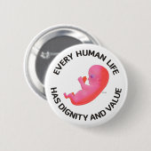 Elk menselijk leven ronde button 5,7 cm (Voorkant /achterkant)