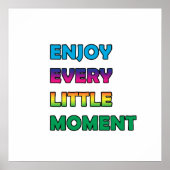 elk moment poster (Voorkant)