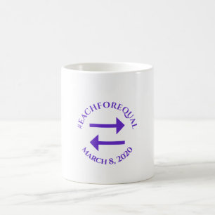 Elk voor gelijke hashtag Internationale Vrouwendag Koffiemok