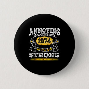 elkaar irriteren sinds 1974 Jubileum Ronde Button 5,7 Cm