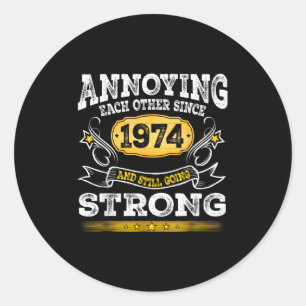 elkaar irriteren sinds 1974 Jubileum Ronde Sticker