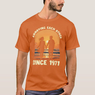 Elkaar irriteren sinds Jubileum in 1971 T-shirt