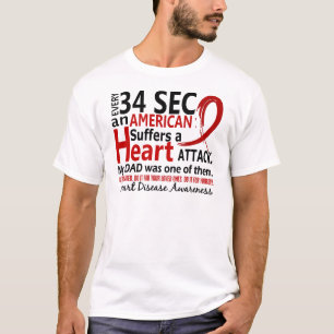 Elke 34 seconden een hartziekte bij papa / aanval t-shirt