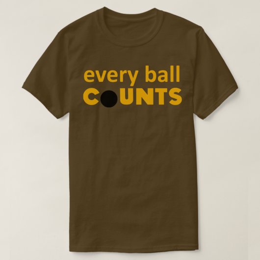 Elke bal telt t-shirt (Design voorkant)