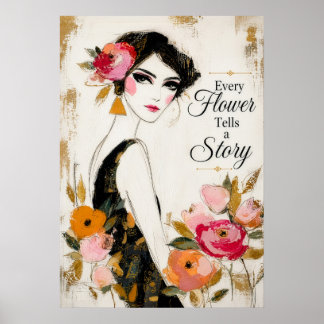 Elke Bloem Vertelt Een Verhaal Bloemrijke Inspirat Poster