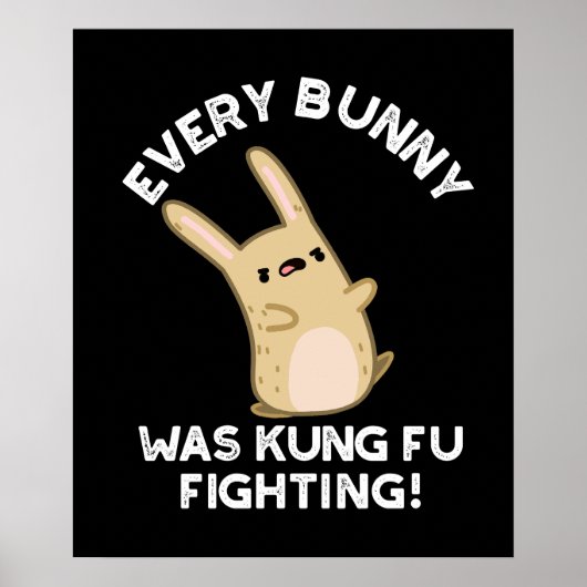 Elke Bunny Kung Fu Vechtende Konijn Punt Donkere B Poster (Voorkant)