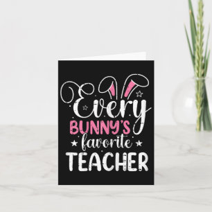 Elke Bunnys favoriete leraar Pasen Grappige Lente Kaart