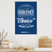 Elke daad van geweld... | Abort73.com Poster (Keuken)