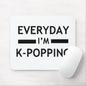 Elke dag ben ik K-POPPING. Muismat (Met muis)