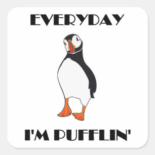Elke dag ben ik Pufflin Puffin Bird Vierkante Sticker