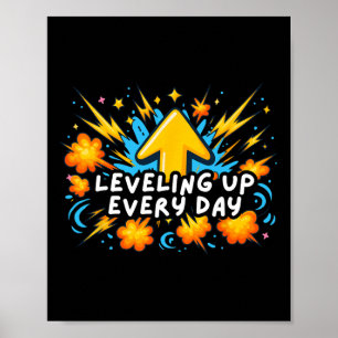Elke Dag Een Niveau Hoger Ck T-Shirt Voor School G Poster