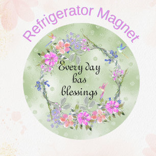 Elke Dag Heeft Zegeningen Bloemrijke Kolibrie Magneet