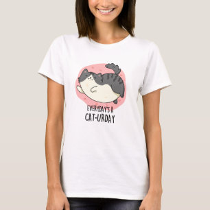 Elke dag is een Cat-urday grappige kat woordspelin T-shirt