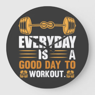 Elke Dag Is Een Goede Dag Om Te Trainen T-Shirt Grote Klok