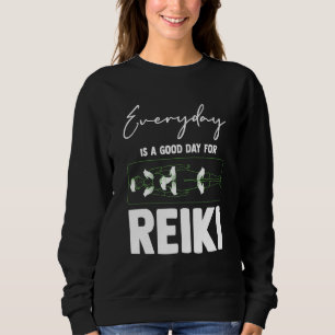 Elke dag is een goede dag voor Reiki Meditation Re Trui