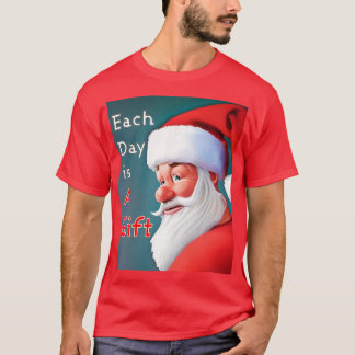 Elke dag is er een cadeaukerstkerstkerstkerstman t-shirt