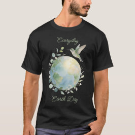 Elke dag is het Aardedag Kolibrie Vogel T-shirt