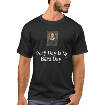 Elke Dag is Mijn Bard Dag Heren T-Shirt