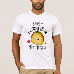 Elke Dag is Taco Dinsdag T-shirt