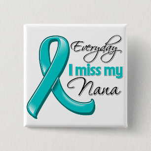 Elke dag juf ik mijn Nana Ovarian Cancer Vierkante Button 5,1 Cm