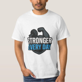 Elke dag sterker Motivatie offerte T-shirt