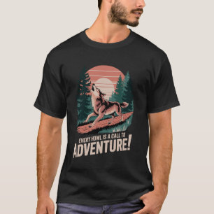 Elke Huil Is Een Oproep Tot Avontuur Wolf T-shirt