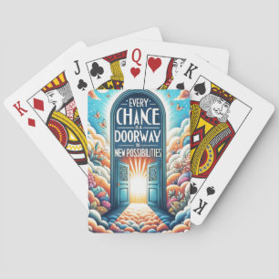 Elke kans is een deur naar kansen pokerkaarten