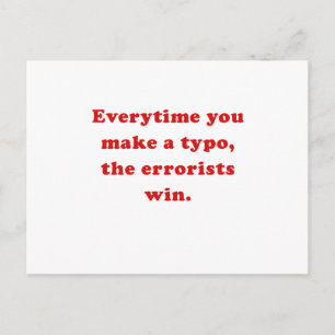 Elke keer dat u een typering maakt van de terroris briefkaart