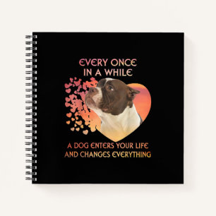 Elke keer in een tijd dat een hond je leven ingaat notitieboek