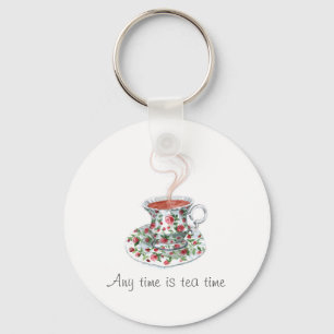 Elke keer is de theetijd. Tea slogan  rozen Sleutelhanger