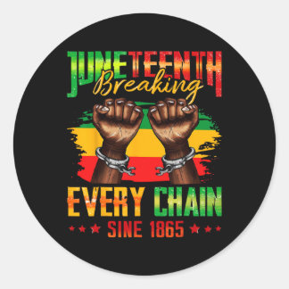Elke keten doorbreken sinds 1865 Juneteenth _3  Ronde Sticker