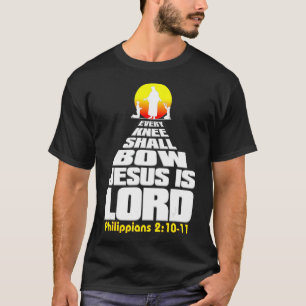 Elke knie zal Jezus inblazen... is een Christelijk T-shirt