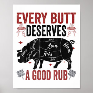 Elke kont verdient een goede wrijf grappig varkens poster