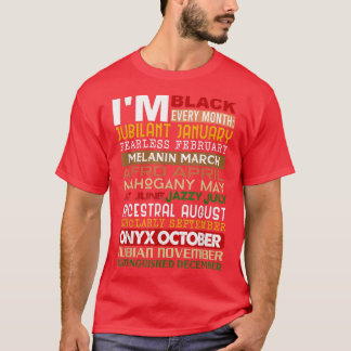 Elke maand ben ik zwart, zwarte geschiedenis, gepr t-shirt