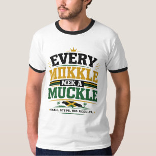 “Elke Mikkle Maakt Een Mukkle.” T-shirt