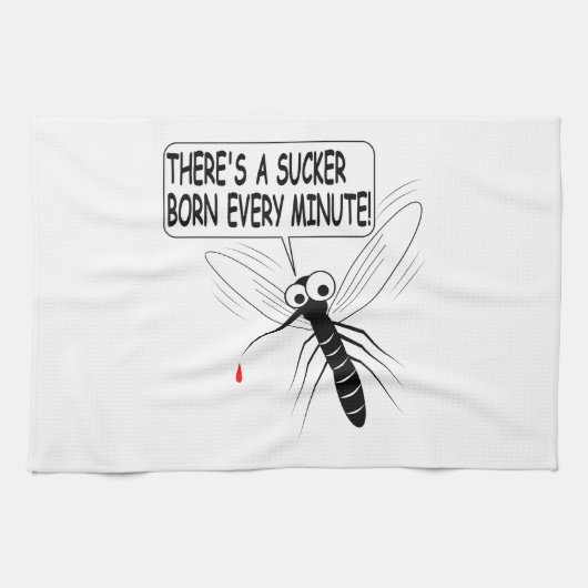 Elke minuut wordt er een Sucker geboren. Theedoek (Horizontaal)