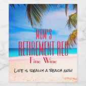 Elke naam Retirement Red Fine Wine Beach Fun Wijn Etiket (Enkel label)