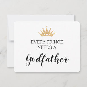 Elke prins heeft een godfather nodig. kaart