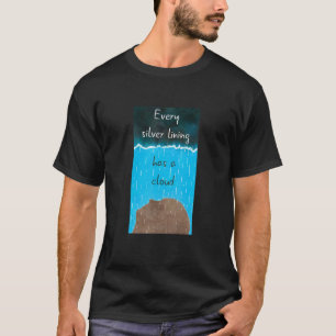 Elke Silver Lining heeft een cloudproverb pessimis T-shirt