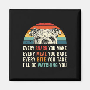 Elke snack die je maakt elke maaltijd die je bakt  magneet