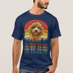 elke snack die je maakt elke maaltijd die je maak t-shirt