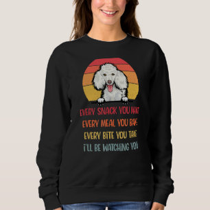 Elke snack die je maakt poedel hond hond mam poede trui