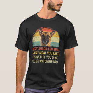 Elke snack die je maakt van Belgische Malinois Dog T-shirt
