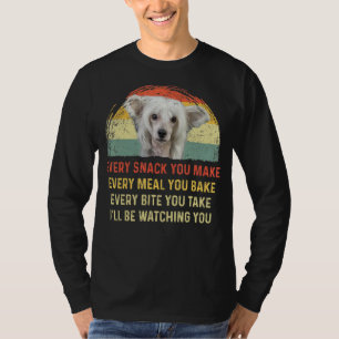Elke snack die je maakt van Chinese snuffelhond D T-shirt