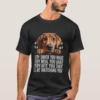 Elke snack maak je grappige Rhodesian Ridgeback ho T-shirt