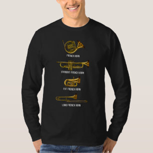 Elke soort Franse hoorn instrument Franse hoorn T-shirt
