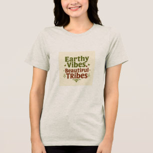Elke vibe is mooi - het verheffen van vrouwen T-Sh Tri-Blend Shirt