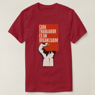 ELKE WERKNEMER IS EEN ORGANISATOR T-SHIRT