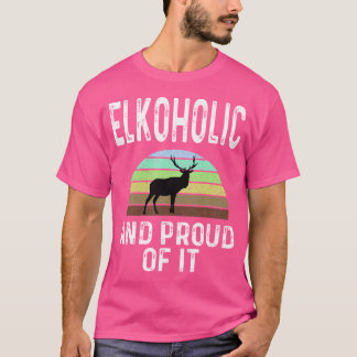 Elkoholic en trots op het grappige elandenjacht zo t-shirt